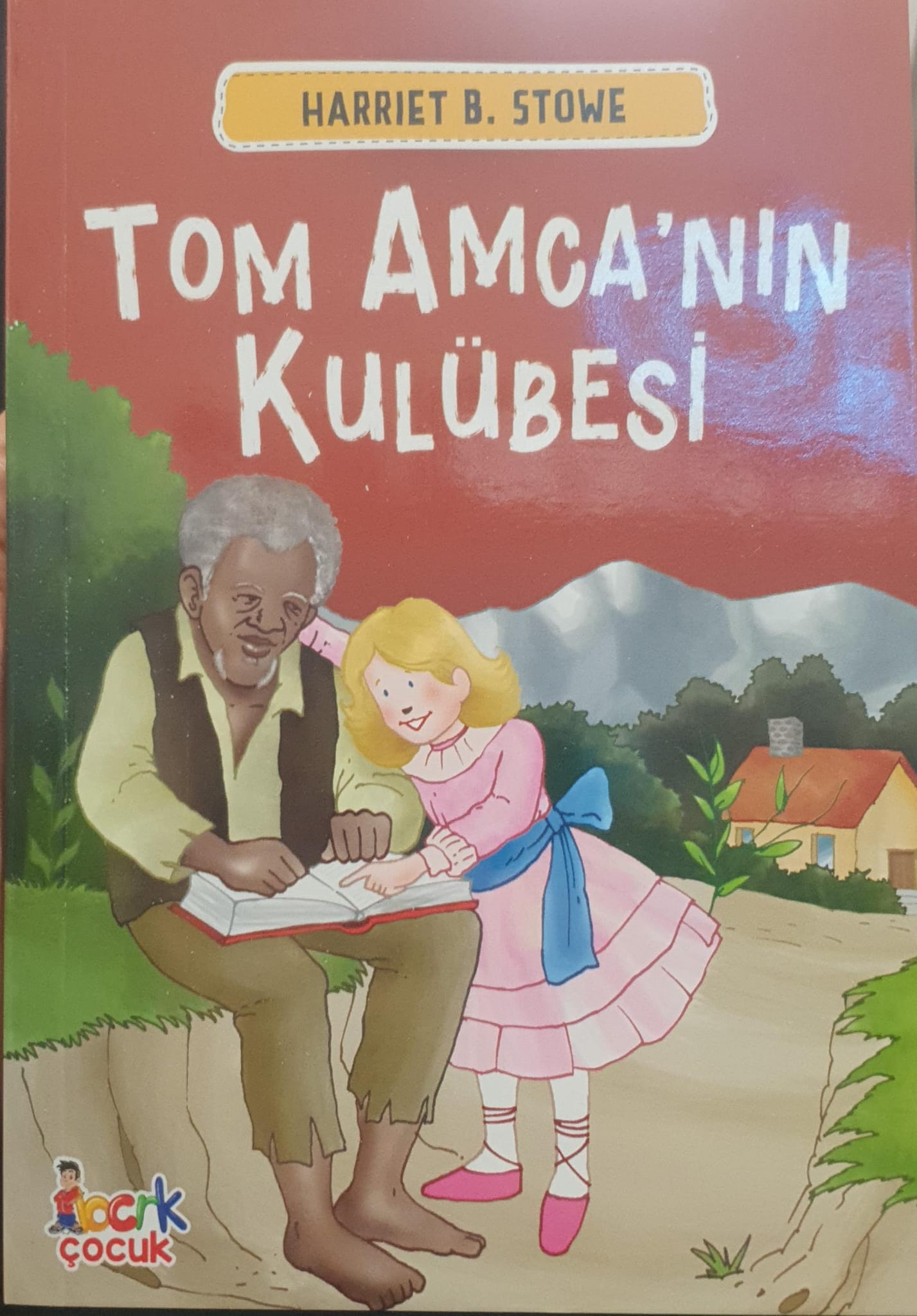 Tomun Amcasının Kulübesi